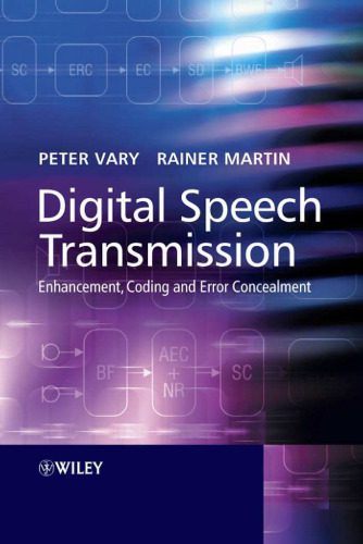 خرید و دانلود نسخه کامل کتاب Digital Speech Transmission: Enhancement  Coding and Error Concealment فایل مجازی و دانلودی