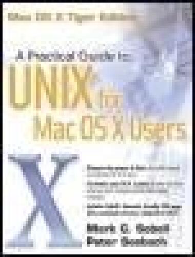 خرید و دانلود نسخه کامل کتاب A Practical Guide to UNIX® for Mac OS® X Users فایل مجازی و دانلودی