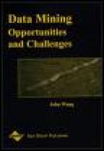 خرید و دانلود نسخه کامل کتاب Data Mining: Opportunities and Challenges فایل مجازی و دانلودی
