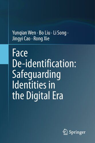 خرید و دانلود نسخه کامل کتاب Face De-Identification: Safeguarding Identities in the Digital Era فایل مجازی و دانلودی