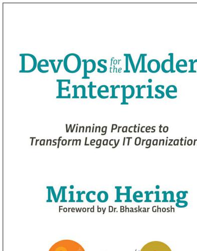 خرید و دانلود نسخه کامل کتاب DevOps For The Modern Enterprise: Winning Practices to Transform Legacy IT Organizations فا