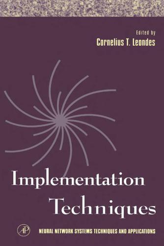 خرید و دانلود نسخه کامل کتاب Neural Network Systems Techniques and Applications. Volume 3. Implementation Techniques فای