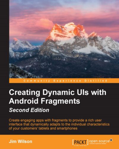 خرید و دانلود نسخه کامل کتاب Creating Dynamic UIs with Android Fragments فایل مجازی و دانلودی
