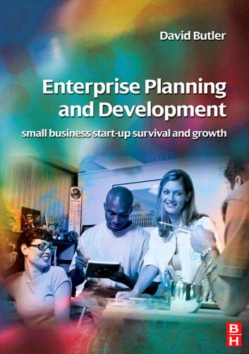 خرید و دانلود نسخه کامل کتاب Enterprise Planning and Development: small business and enterprise start-up survival and gr