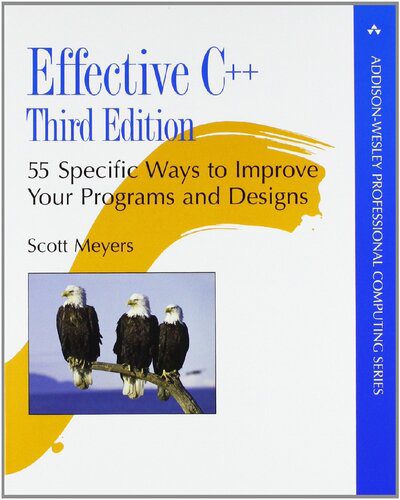خرید و دانلود نسخه کامل کتاب Effective C++: 55 Specific Ways to Improve Your Programs and Designs فایل مجازی و دانلودی