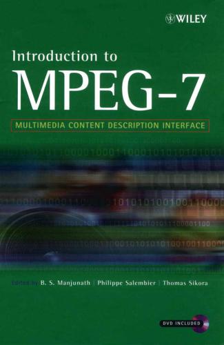 خرید و دانلود نسخه کامل کتاب Introduction to MPEG 7. Multimedia Content Description Language فایل مجازی و دانلودی