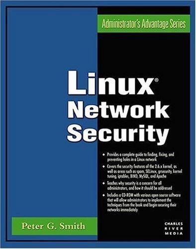 خرید و دانلود نسخه کامل کتاب Linux Network Security (Administrator s Advantage Series) فایل مجازی و دانلودی