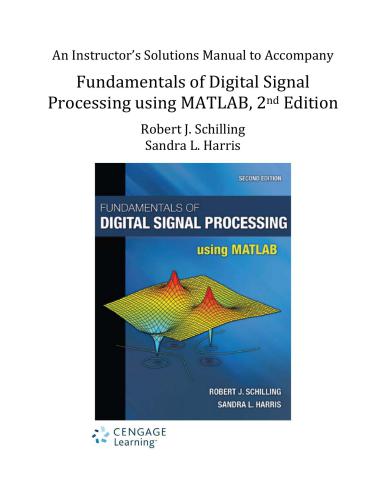 خرید و دانلود نسخه کامل کتاب Fundamentals of Digital Signal Processing using MATLAB. An Instructor’s Solutions Manual فا