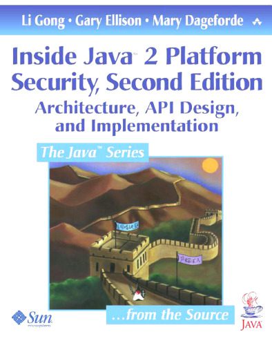 خرید و دانلود نسخه کامل کتاب Inside Java 2 Platform Security: Architecture  API Design  and Implementation (2nd Edition)