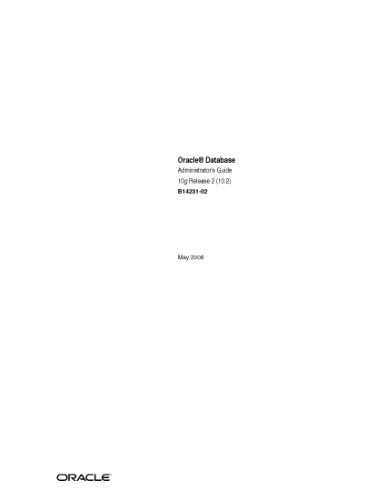 خرید و دانلود نسخه کامل کتاب Oracle Database Administrators Guide  10g Release 2 (10.2) b14231 فایل مجازی و دانلودی