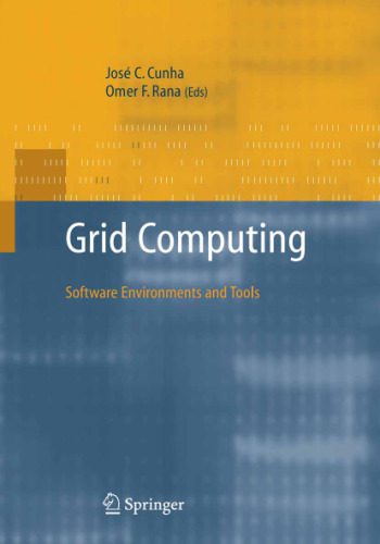 خرید و دانلود نسخه کامل کتاب Grid Computing: Software Environments and Tools فایل مجازی و دانلودی