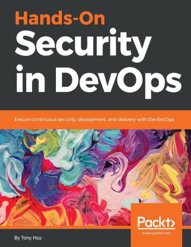 خرید و دانلود نسخه کامل کتاب Hands-On Security in DevOps Ensure continuous security  deployment  and delivery with DevSe