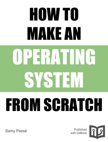 خرید و دانلود نسخه کامل کتاب How to make an operating system فایل مجازی و دانلودی