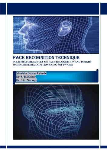 خرید و دانلود نسخه کامل کتاب Face Recognition Technique: A Literature Survey on Face Recognition and Insight on Machine