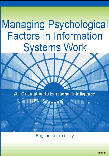 خرید و دانلود نسخه کامل کتاب Managing psychological factors in information systems فایل مجازی و دانلودی
