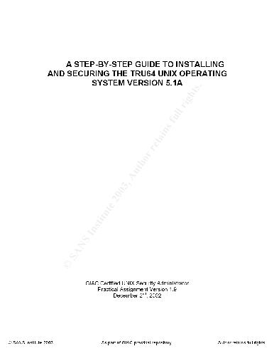 خرید و دانلود نسخه کامل کتاب A Step-By-Step Guide To Installing And Securing The Tru64 Unix Operating System Version 5.1