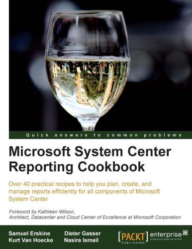 خرید و دانلود نسخه کامل کتاب Microsoft System Center Reporting Cookbook فایل مجازی و دانلودی