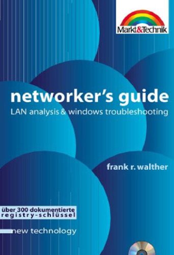 خرید و دانلود نسخه کامل کتاب Networkers Guide – new technology . LAN Analysis & Windows Troubleshooting فایل مجازی و دان