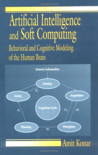 خرید و دانلود نسخه کامل کتاب Artificial Intelligence and Soft Computing: Behavioral and Cognitive Modeling of the Human