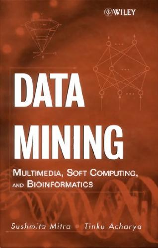خرید و دانلود نسخه کامل کتاب Data Mining Multimedia  Soft Computing  and Bioinformatics فایل مجازی و دانلودی