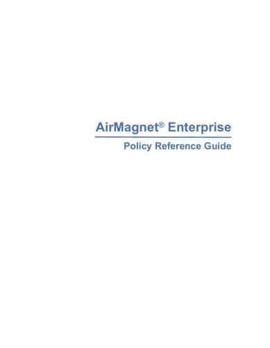 خرید و دانلود نسخه کامل کتاب AirMagnet Enterprise. Policy Reference Guide فایل مجازی و دانلودی