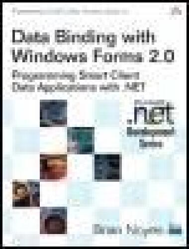 خرید و دانلود نسخه کامل کتاب Data Binding with Windows Forms 2.0: Programming Smart Client Data Applications with .NET ف