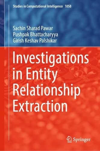خرید و دانلود نسخه کامل کتاب Investigations in Entity Relationship Extraction فایل مجازی و دانلودی