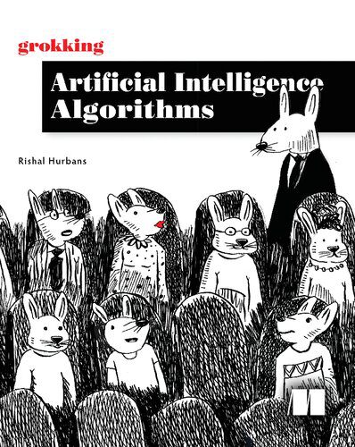 خرید و دانلود نسخه کامل کتاب Grokking Artificial Intelligence Algorithms فایل مجازی و دانلودی