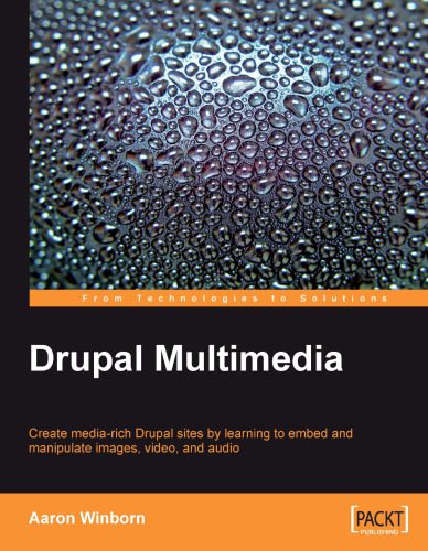 خرید و دانلود نسخه کامل کتاب Drupal Multimedia فایل مجازی و دانلودی