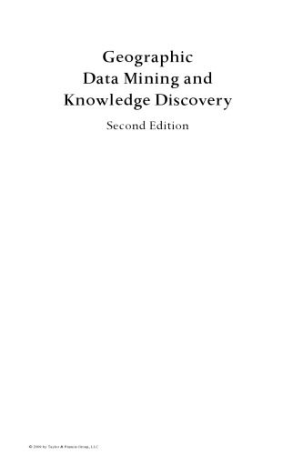 خرید و دانلود نسخه کامل کتاب Geographic Data Mining and Knowledge Discovery  Second Edition (Chapman & Hall CRC Data Min