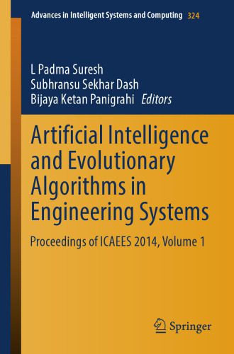 خرید و دانلود نسخه کامل کتاب Artificial Intelligence and Evolutionary Algorithms in Engineering Systems: Proceedings of