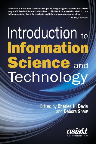 خرید و دانلود نسخه کامل کتاب Introduction to Information Science and Technology فایل مجازی و دانلودی