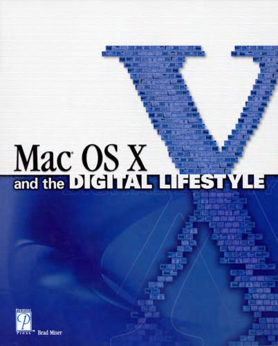 خرید و دانلود نسخه کامل کتاب Mac OS X and the Digital Lifestyle فایل مجازی و دانلودی