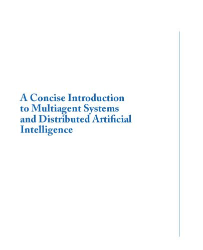 خرید و دانلود نسخه کامل کتاب A Concise Introduction to Multiagent Systems and Distributed Artificial Intelligence فایل م