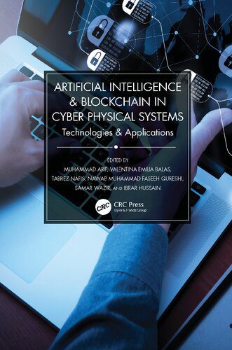 خرید و دانلود نسخه کامل کتاب Artificial Intelligence & Blockchain in Cyber Physical Systems: Technologies & Applications