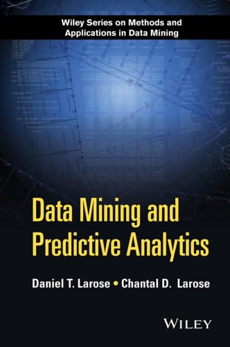 خرید و دانلود نسخه کامل کتاب Data Mining and Predictive Analytics فایل مجازی و دانلودی