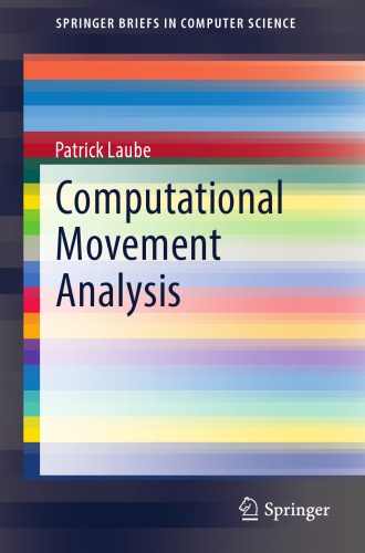 خرید و دانلود نسخه کامل کتاب Computational Movement Analysis فایل مجازی و دانلودی