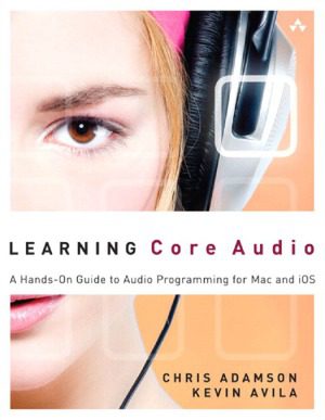 خرید و دانلود نسخه کامل کتاب Learning Core Audio A Hands-On Guide to Audio Programming for Mac and iOS فایل مجازی و دان