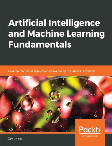 خرید و دانلود نسخه کامل کتاب Artificial Intelligence and Machine Learning Fundamentals فایل مجازی و دانلودی