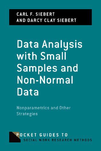 خرید و دانلود نسخه کامل کتاب Data Analysis with Small Samples and Non- Normal Data: Nonparametrics and Other Strategies