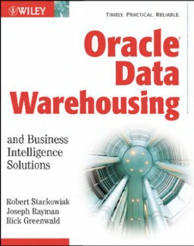 خرید و دانلود نسخه کامل کتاب Oracle Data Warehousing and Business Intelligence Solutions فایل مجازی و دانلودی