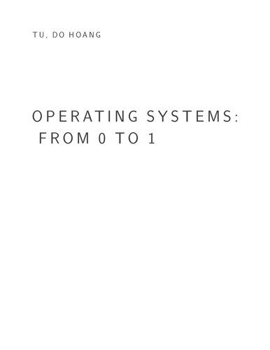 خرید و دانلود نسخه کامل کتاب Operating system from 0 to 1 فایل مجازی و دانلودی