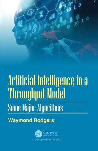 خرید و دانلود نسخه کامل کتاب Artificial Intelligence in a Throughput Model: Some Major Algorithms فایل مجازی و دانلودی