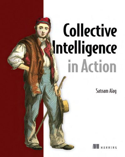 خرید و دانلود نسخه کامل کتاب Collective Intelligence in Action فایل مجازی و دانلودی