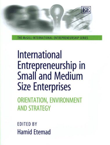 خرید و دانلود نسخه کامل کتاب International Entrepreneurship In Small And Medium Size Enterprises: Orientation  Environme