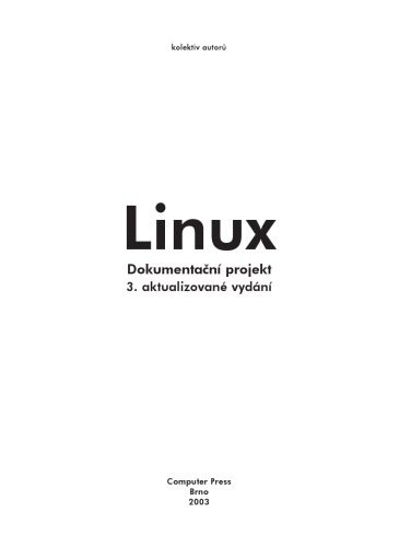 خرید و دانلود نسخه کامل کتاب Linux : dokumentacni projekt : preklad oficialni linuxove dokumentace فایل مجازی و دانلودی