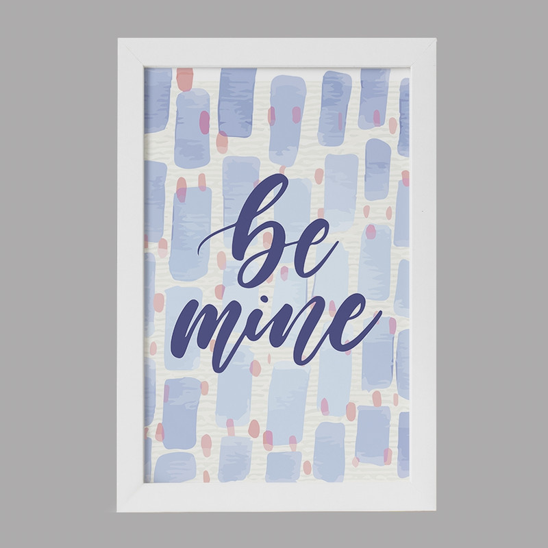 تابلو خندالو مدل Be Mine کد F2017 ارسال فوری