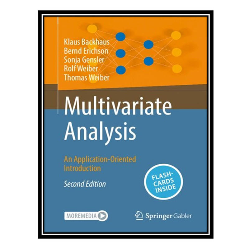 کتاب Multivariate Analysis An Application-Oriented Introduction اثر جمعی از نویسندگان انتشارات مؤلفین طلایی