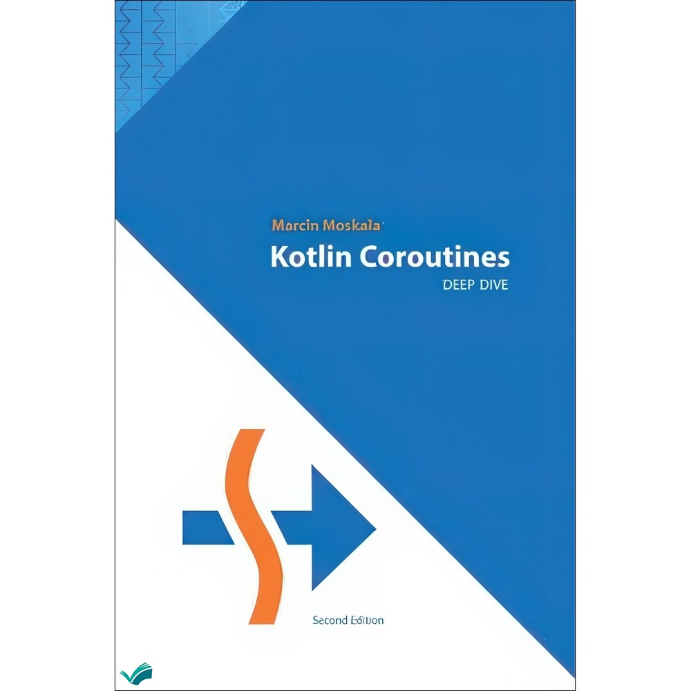 کتاب Kotlin Coroutines اثر Marcin Moskala انتشارات بله