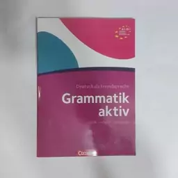 گراماتیک اکتیو Grammatik Aktiv A1-B1